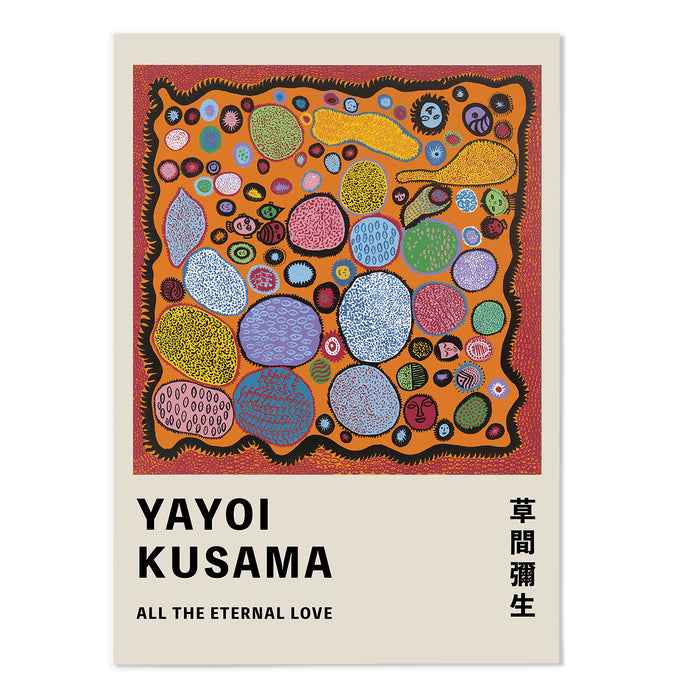 All The Eternal Love Yayoi Kusama